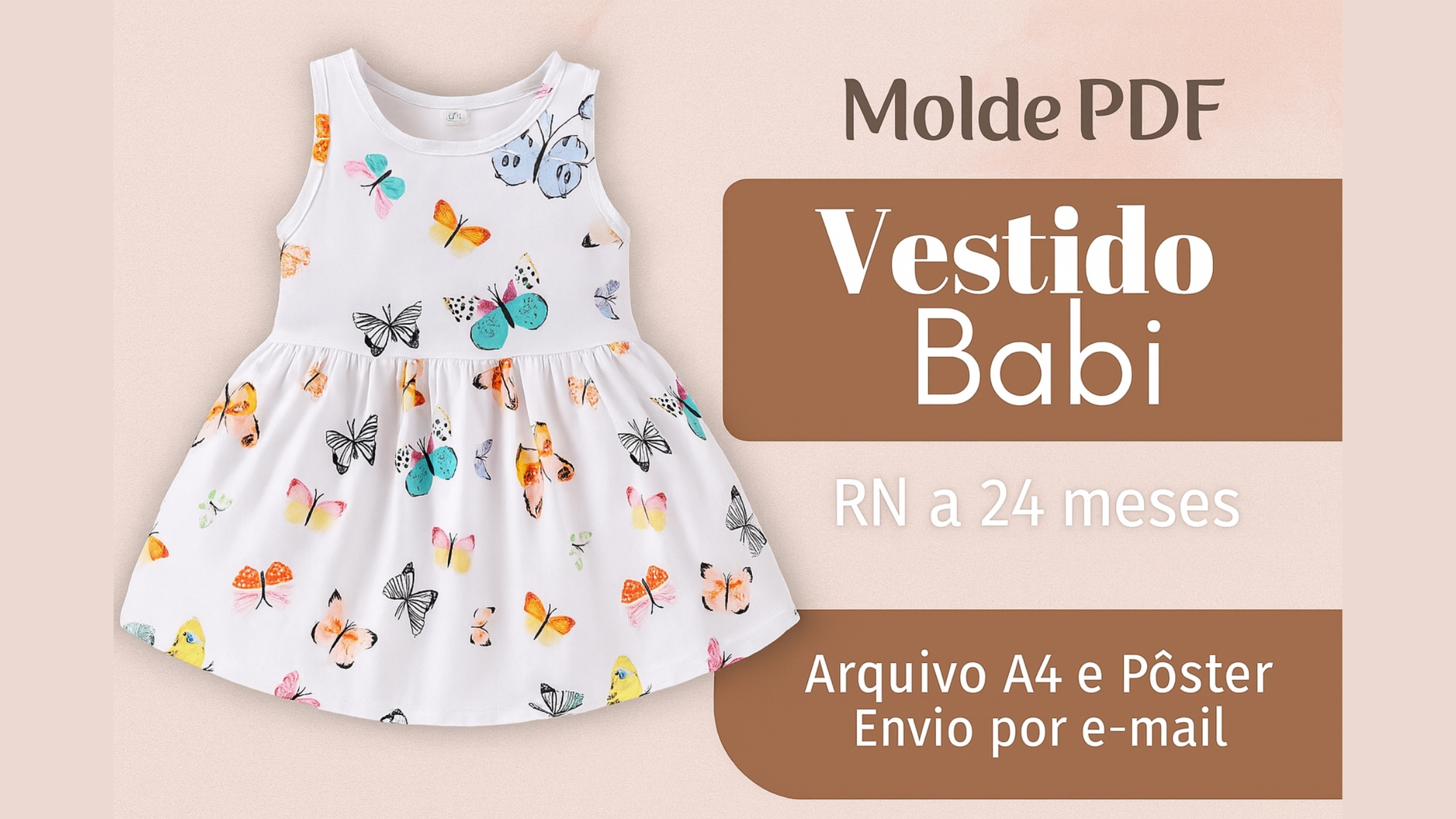 Molde PDF Vestido Babi RN a 24 Meses – Molde Infantil para Impressão
