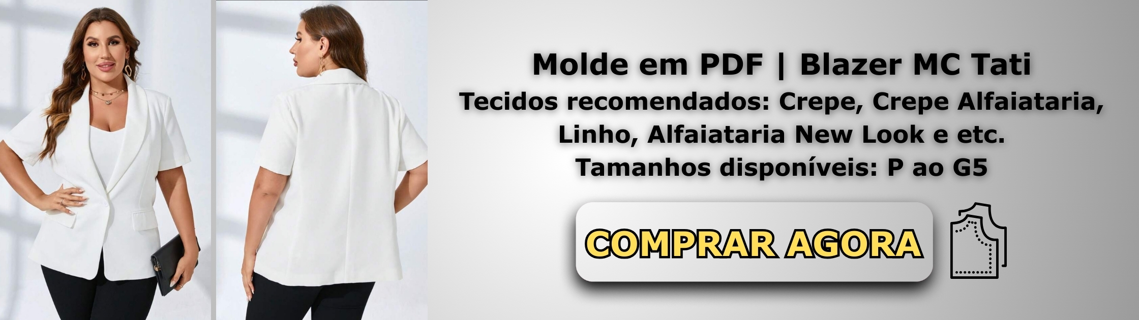 Molde em PDF - Blazer MC Tati (Blazer Estilo Casual Gola Xale Botão Único Manga Curta e Bolso na Frente)