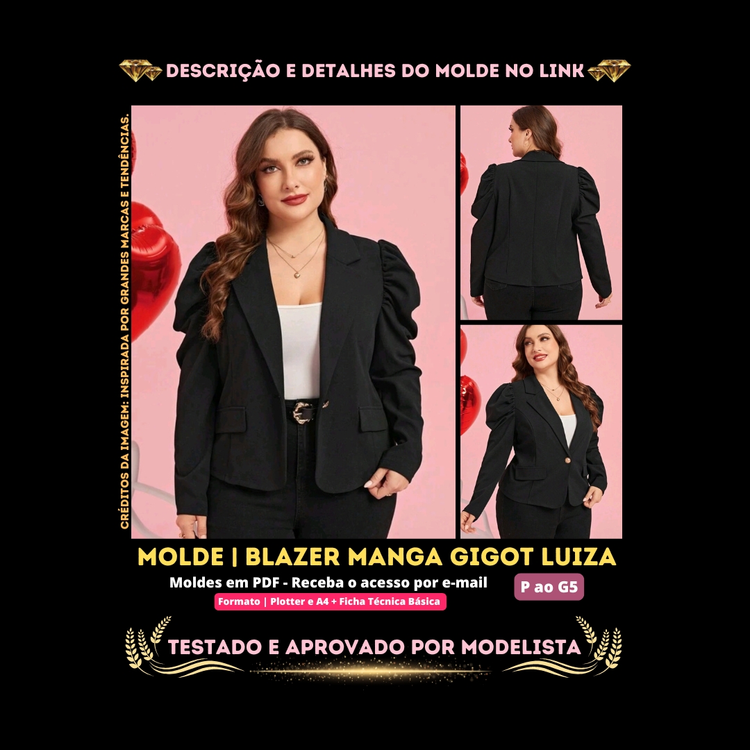 Molde em PDF - Blazer Manga Gigot Luiza (Blazer Estilo Elegante Gola Lapela de Blazer Manga Longa Gigot Botão na Frente Bolso Fake)