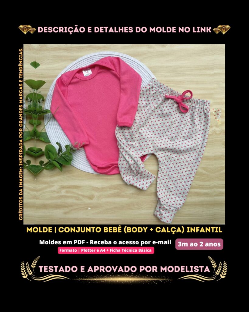 Molde em PDF - Conjunto Bebê (Body + Calça) Infantil