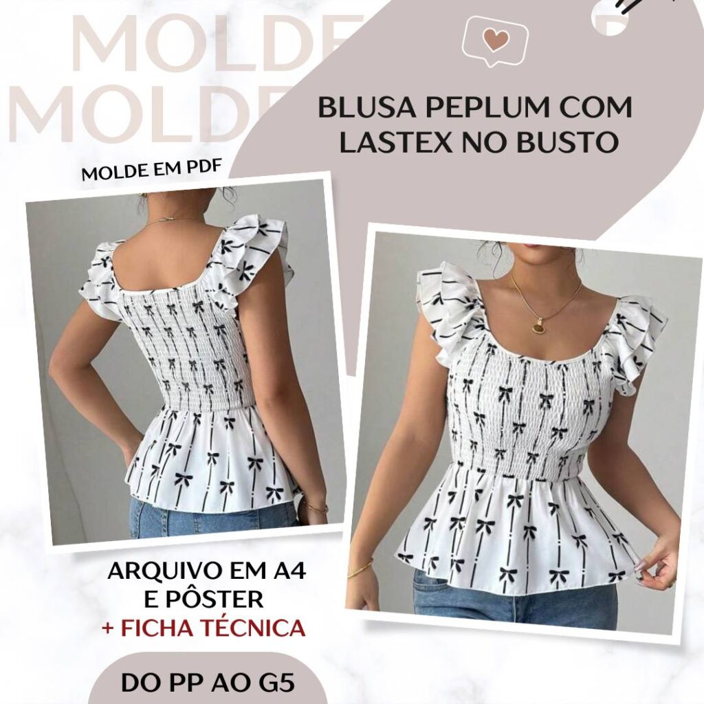 Blusa Peplum com Lastex no Busto - Molde em PDF