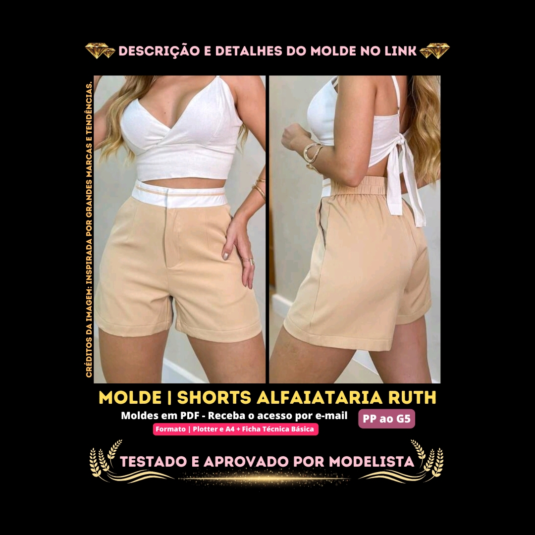 Molde em PDF - Shorts Alfaiataria Ruth (Shorts Alfaiataria Estilo Casual com Cós Contrastante em Elástico Aplicado Cintura Média/Alta Bolsos Faca Embutidos nas Laterais Barra com Acabamento de Bainha Virada Larga)