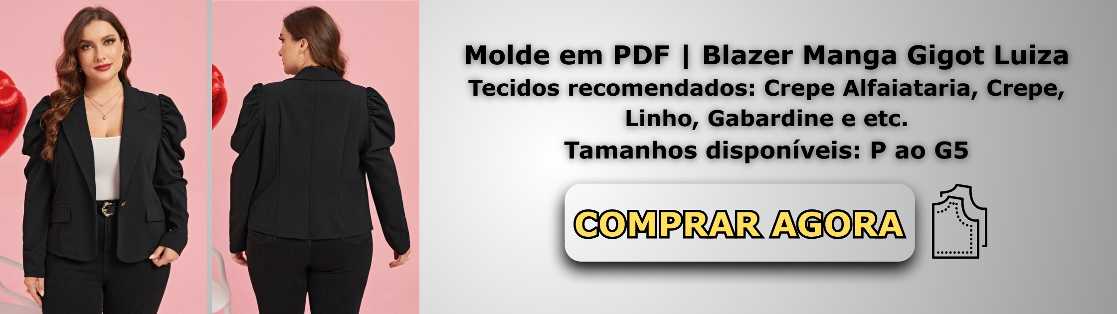 Molde em PDF Blazer Manga Gigot Luiza Banner de Vendas
