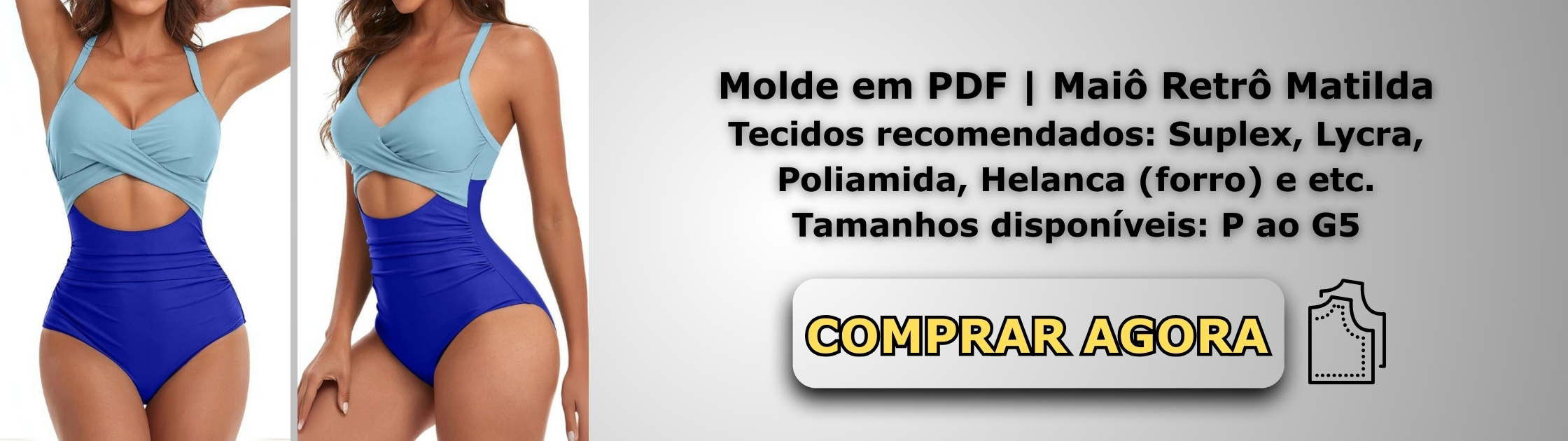 Molde em PDF - Maiô Retrô Matilda (Maiô Estilo Retrô Decote Torcido Cintura Alta Recorte Vazado Alças Cruzadas Ajustáveis)