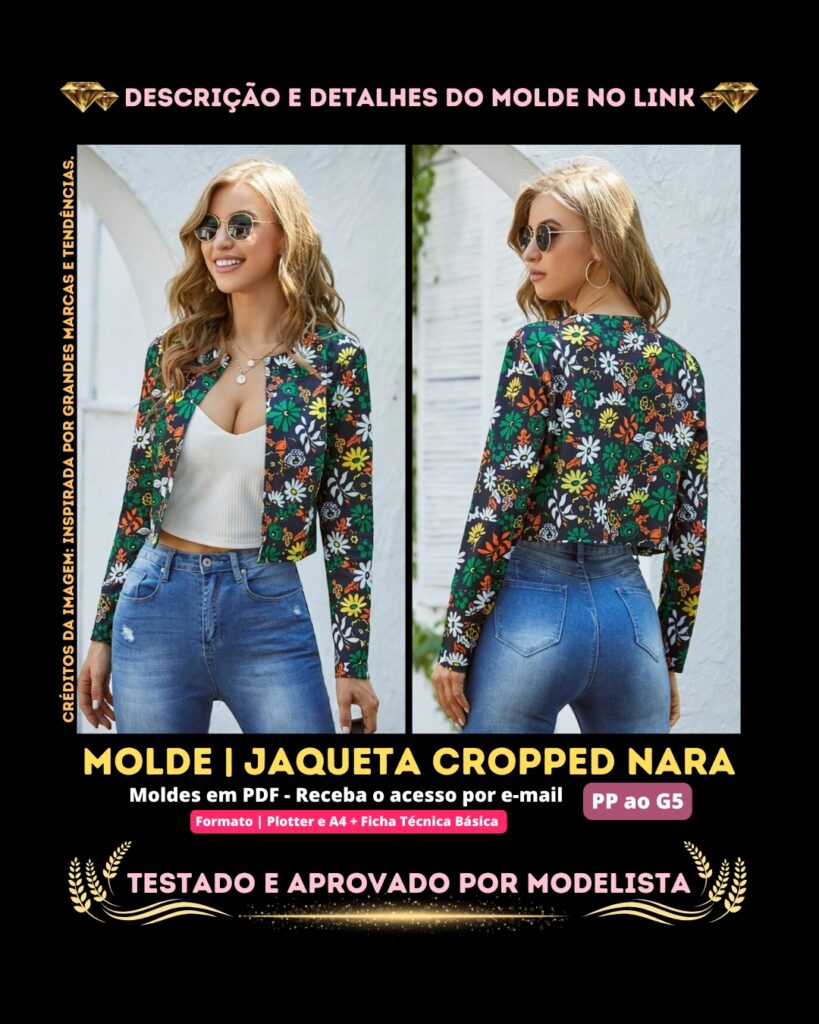 Molde em PDF - Jaqueta Cropped Nara (Jaqueta Estilo Casual Curto com Manga Longa)