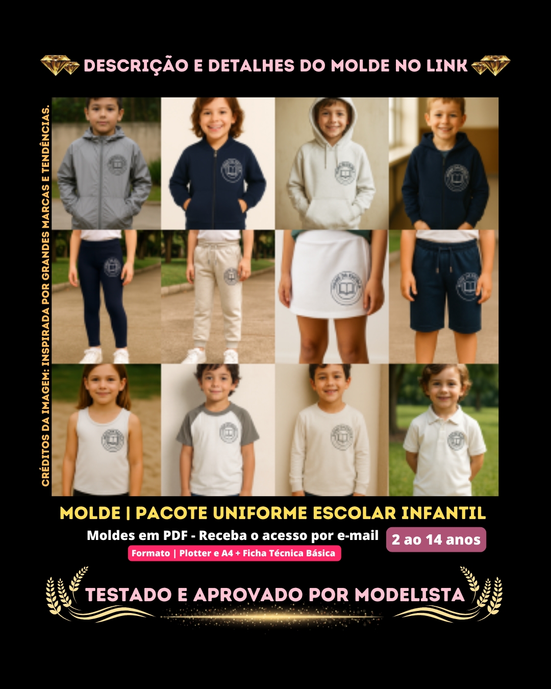 Molde em PDF - Pacote Uniforme Escolar Infantil [2 ao 14 anos]