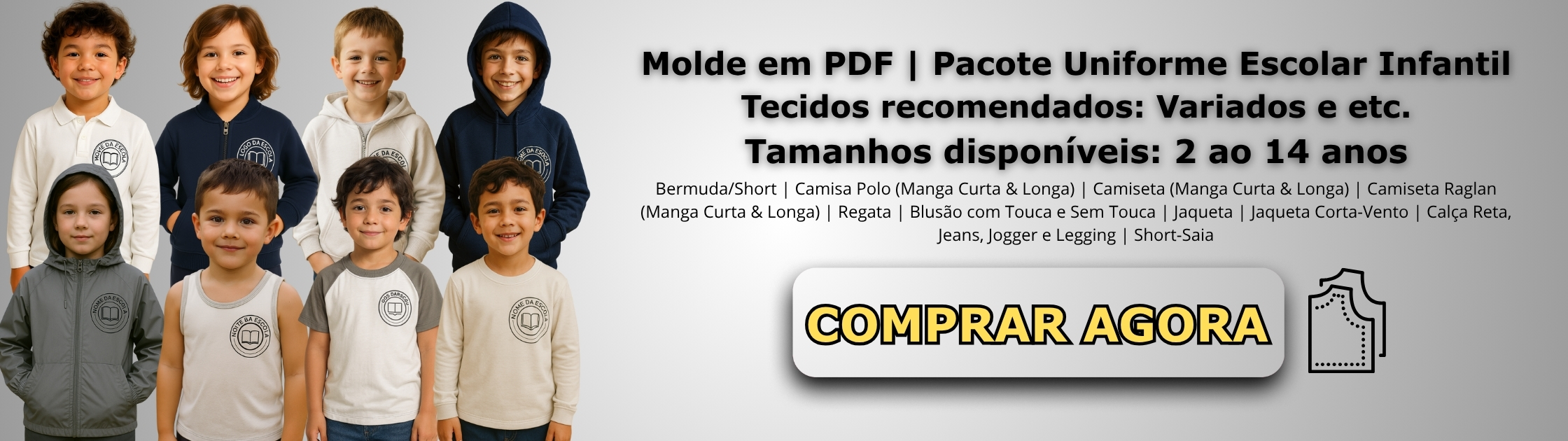 Molde em PDF Pacote Uniforme Escolar Infantil Banner de Vendas (1)