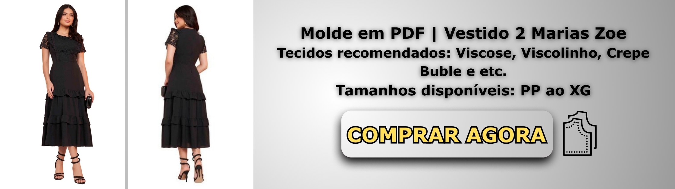 Molde em PDF Vestido 2 Marias Zoe Banner de Vendas