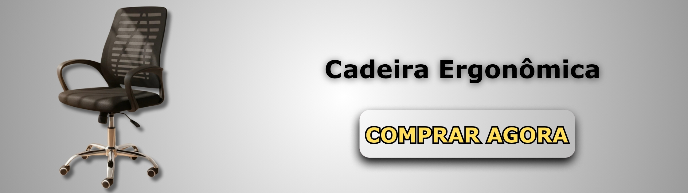 Cadeira Ergonômica Banner de Vendas