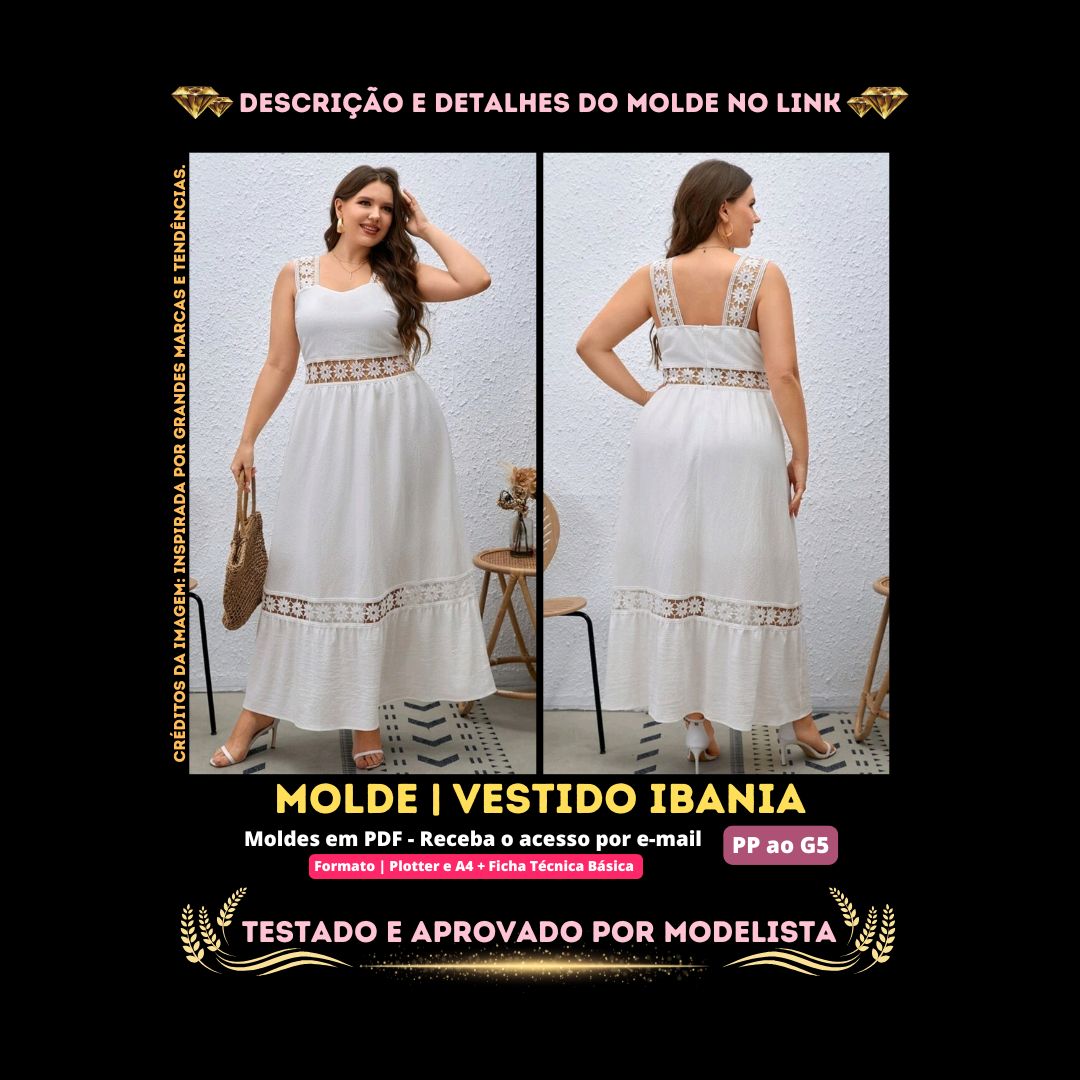 Molde em PDF - Vestido Ibania (Vestido Estilo Casual Midi Alças Largas com Recortes em Renda Cintura Marcada e Saia em Camadas)