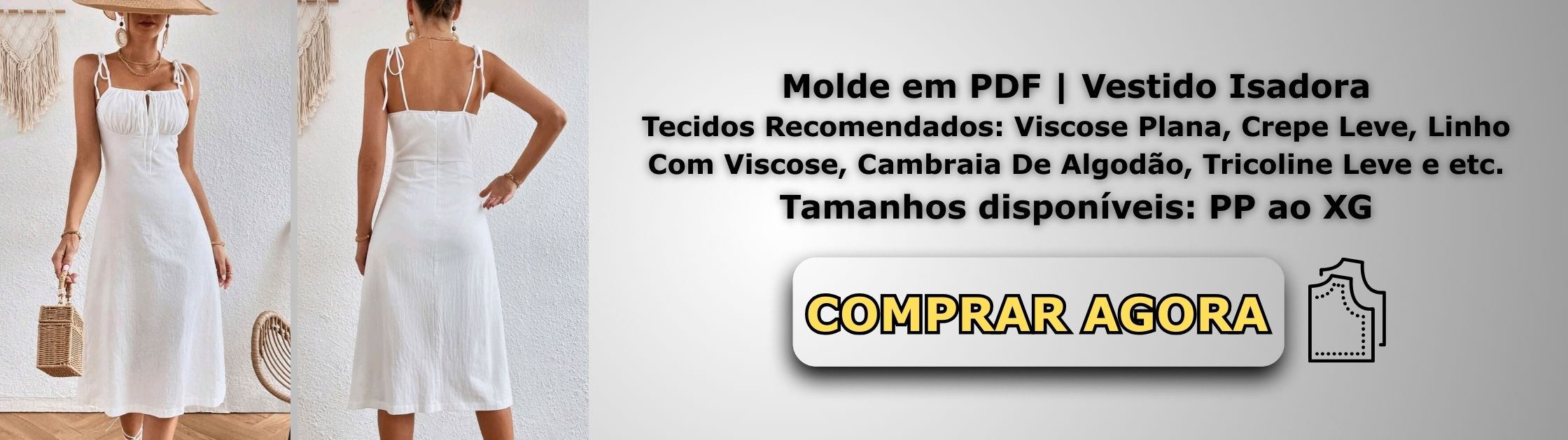 Molde em PDF - Vestido Isadora (Vestido Estilo Casual Midi Alças Finas Ajustáveis Busto Franzido Recorte Império)