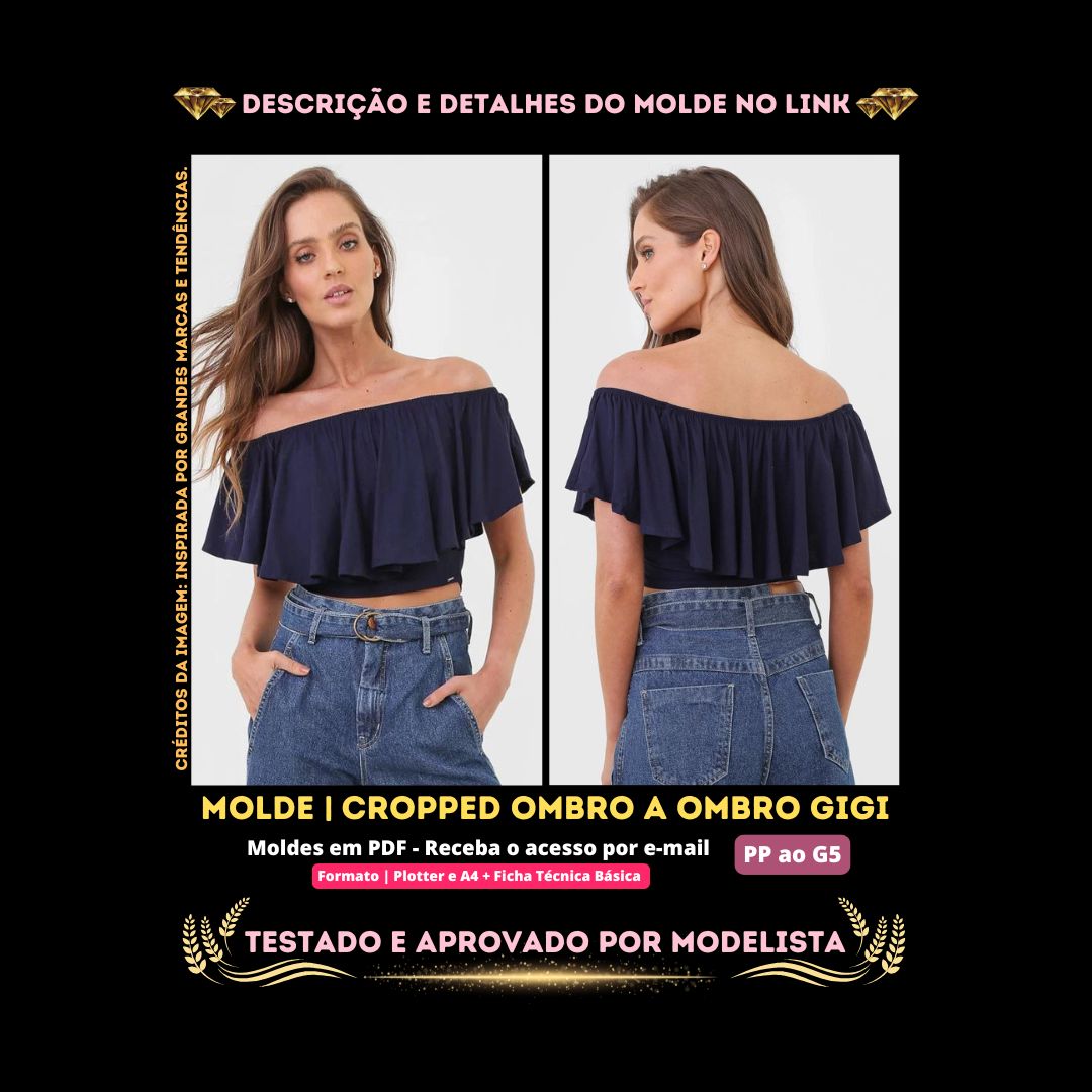 Molde em PDF - Cropped Ombro a Ombro Gigi (Blusa Cropped Estilo Casual Ombro a Ombro com Babado Sobreposto e Cós Ajustado)