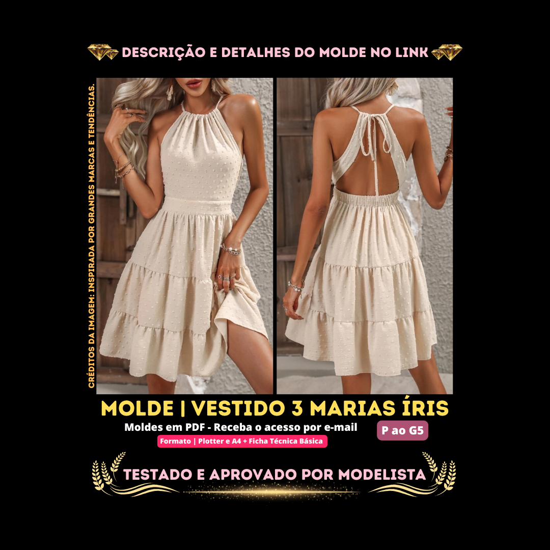 Molde em PDF - Vestido 3 Marias Íris (Vestido Estilo Casual Curto em Camadas com Decote Halter Franzido e Costas Abertas com Amarração)