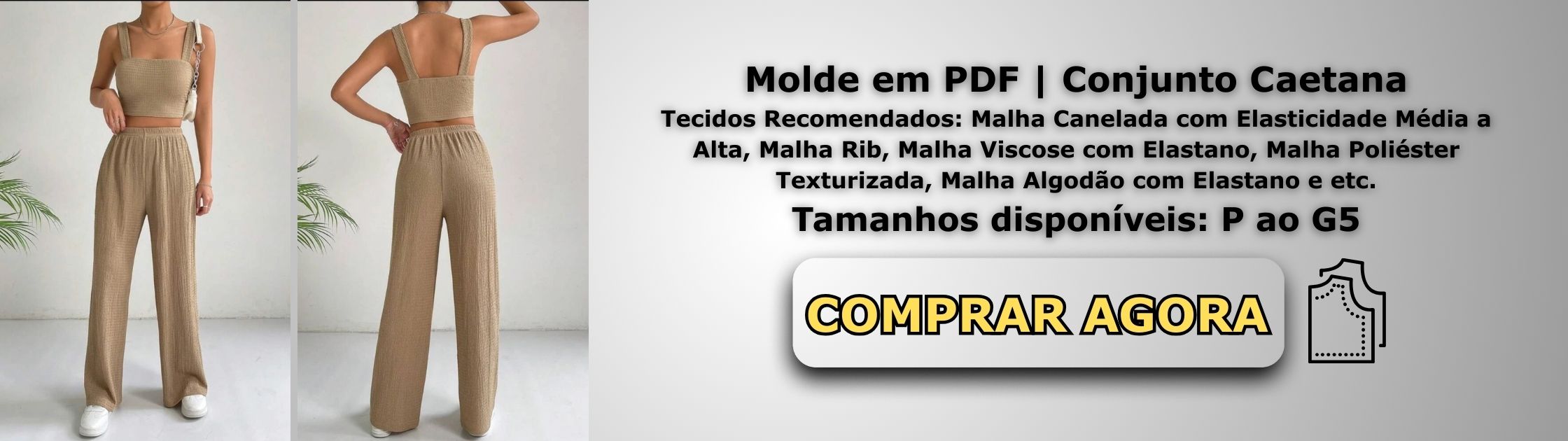 Molde em PDF Conjunto Caetana Banner de Vendas