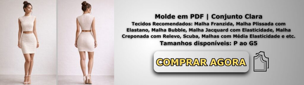 Molde em PDF Conjunto Clara Banner de Vendas