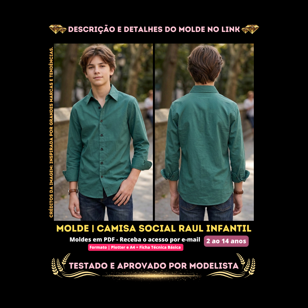 NS Molde em PDF - Camisa Social Raul Infantil (Camisa Estilo Casual Social de Manga Longa com Gola Clássica e Abotoamento Frontal)