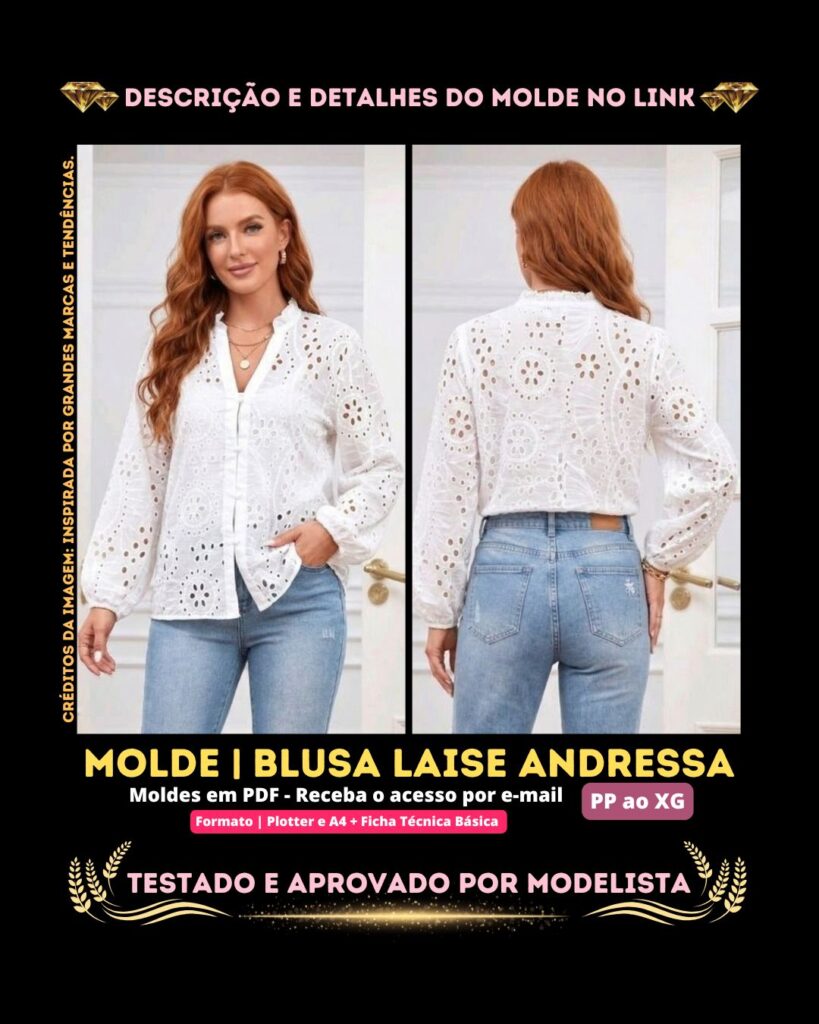 Molde em PDF - Blusa Laise Andressa (Blusa Estilo Casual Gola Padre Franzida e Mangas Longas Levemente Bufantes)