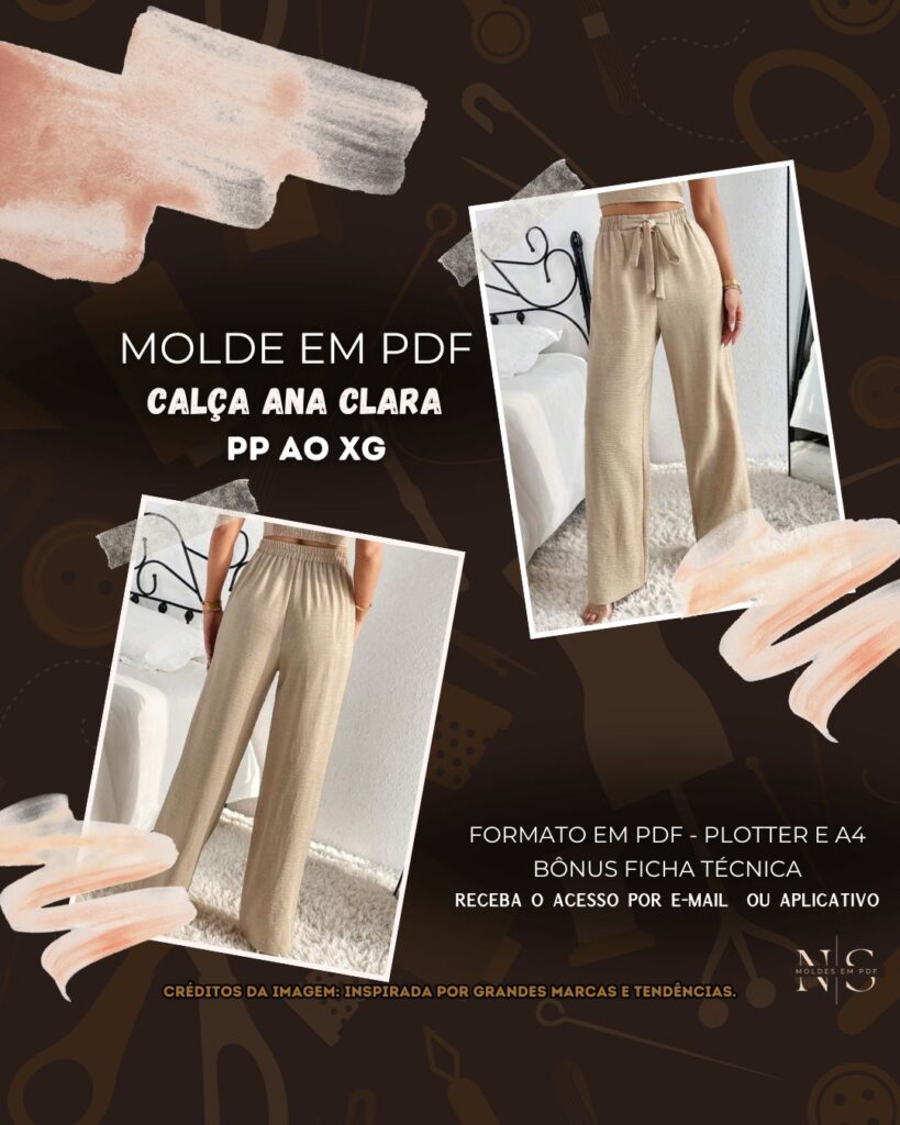 Molde em PDF - Calça Ana Clara