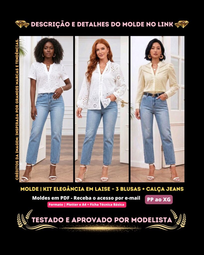 Kit Elegância em Laisé (3 Blusas + Calça Jeans)