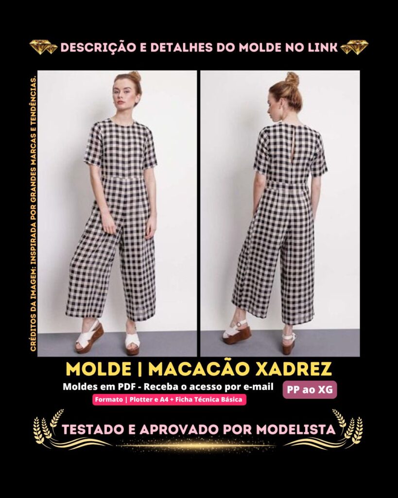 Molde em PDF - Macacão Xadrez (Macacão Estilo Casual Pantacourt de Alfaiataria com Manga Curta e Recorte de Cintura)