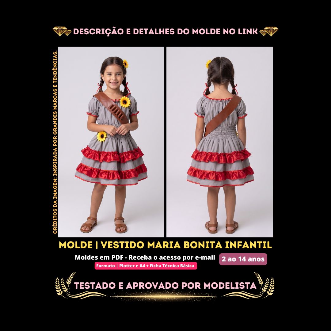 Molde em PDF - Vestido Maria Bonita Infantil (Vestido Estilo Festa Cintura em Lastex Manga Bufante e Saiote em Camadas com Babados Contrastantes)